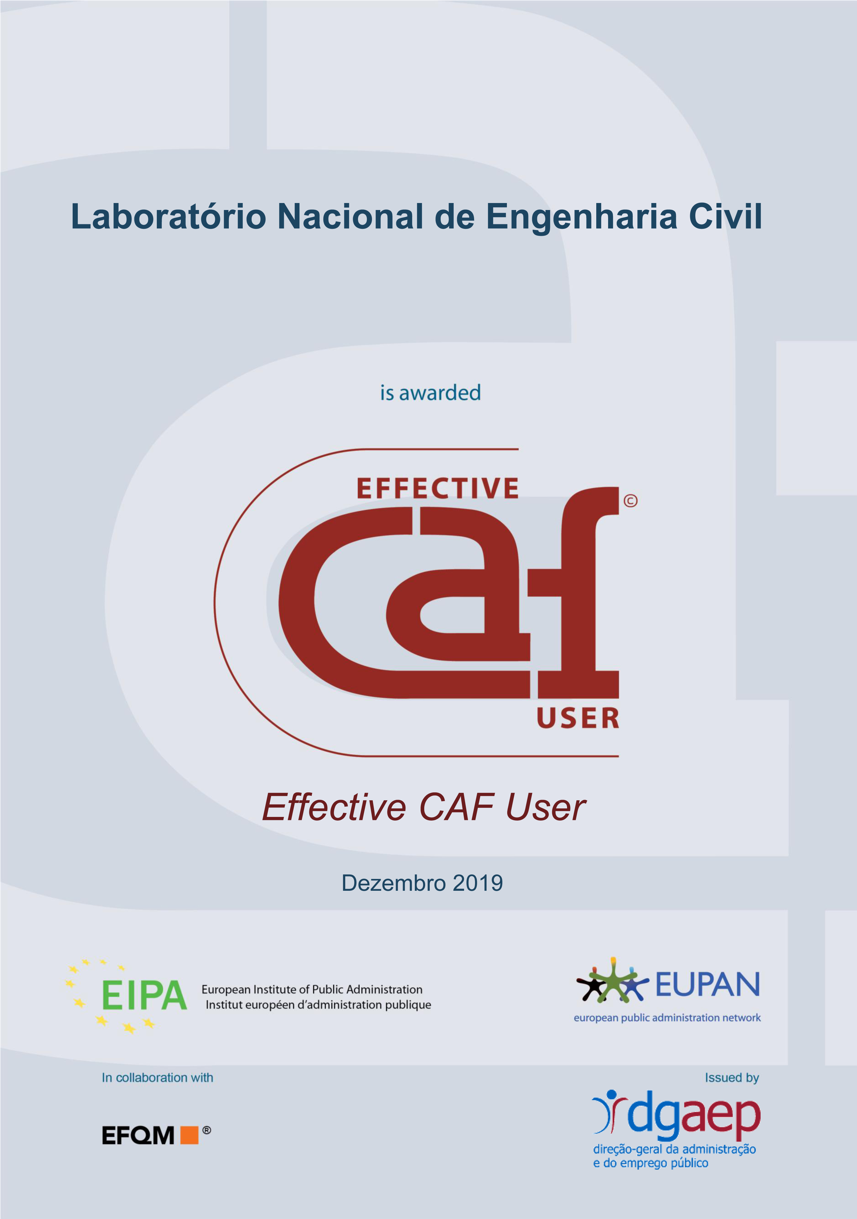 Diploma de reconhecimento do LNEC como Effective CAF User