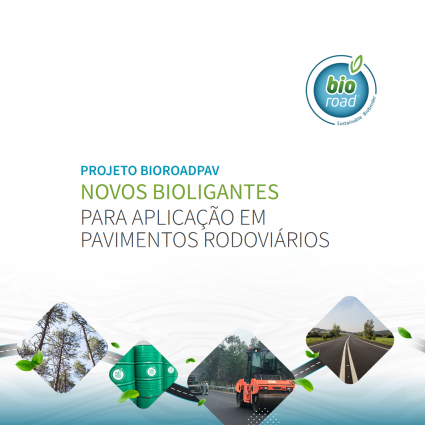 Projeto BioRoadPav - Novos Bioligantes para Aplicação em Pavimentos Rodoviários