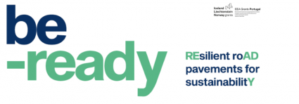 Projeto be-READY – REsilient roAD pavement for sustainabilitY