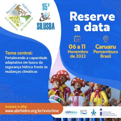 Terá lugar, de 06 a 11 de novembro de 2022, na cidade de Caruaru, Recife, Brasil, o XVI Simpósio de Recursos Hídricos do Nordeste (15º SILUSBA)